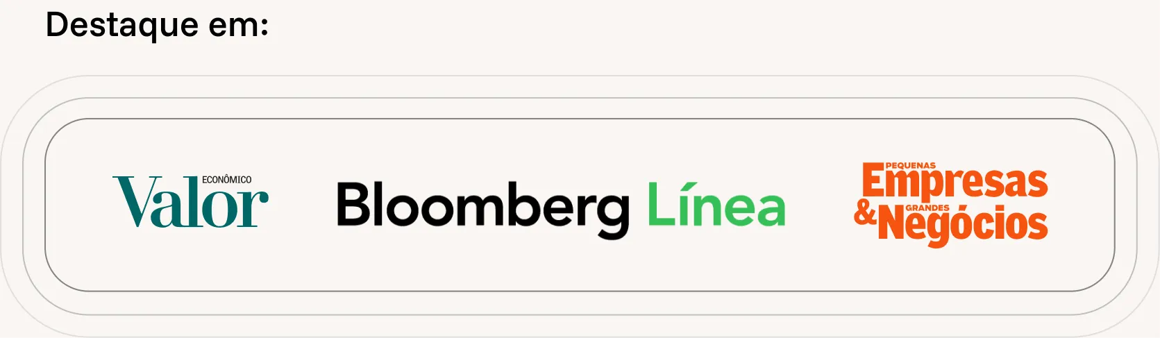 Logos de veículos onde o InHire foi destaque: Valor, Bloomberg Línea e Pequenas Empresas & Grandes Negócios